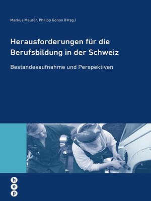 cover image of Herausforderungen für die Berufsbildung in der Schweiz